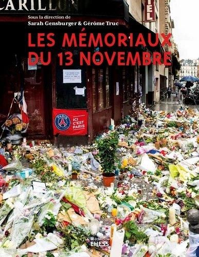 Emprunter Les mémoriaux du 13 novembre livre