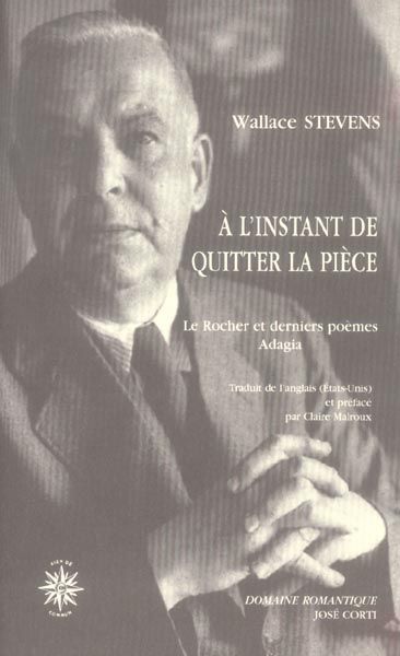 Emprunter A l'instant de quitter la pièce. Le Rocher et derniers poèmes Adagia, édition bilingue français-angl livre