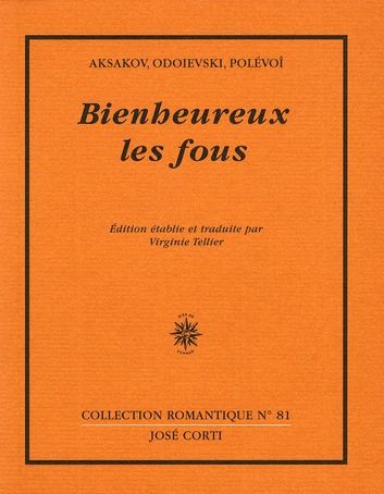 Emprunter Bienheureux les fous livre