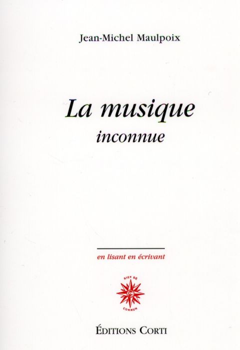 Emprunter La musique inconnue livre