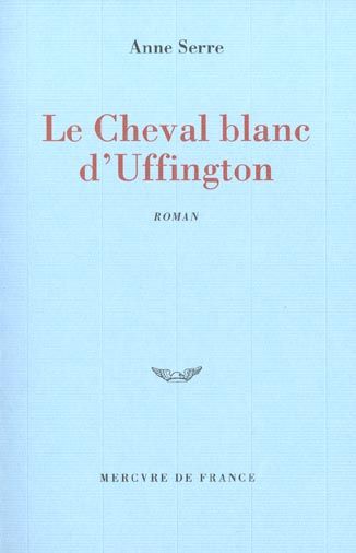 Emprunter Le cheval blanc d'Uffington livre