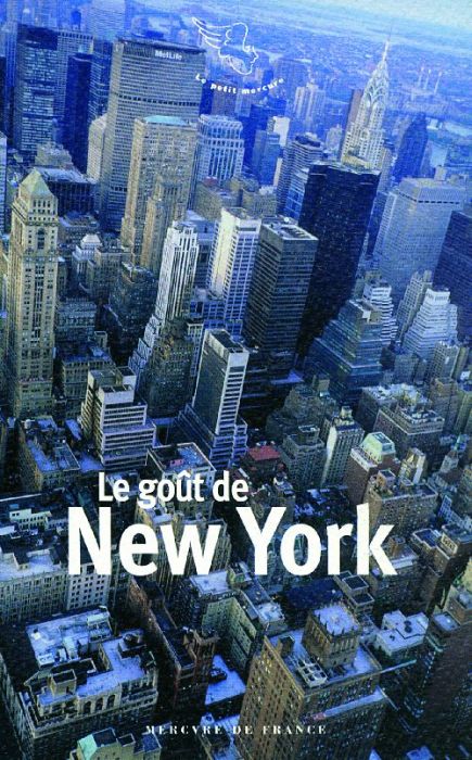 Emprunter Le goût de New York livre