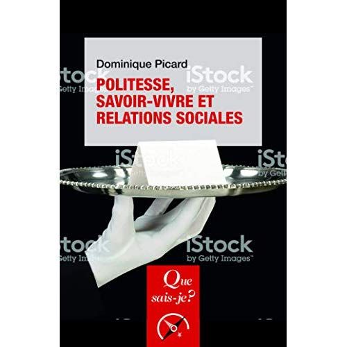 Emprunter Politesse, savoir-vivre et relations sociales. 6e édition livre