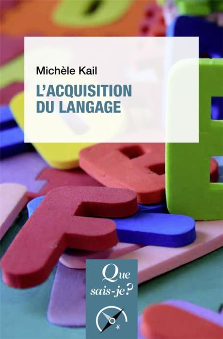 Emprunter L'acquisition du langage. 3e édition livre