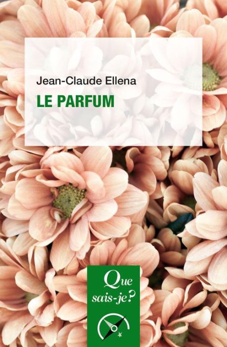 Emprunter Le Parfum. Edition 2023 livre