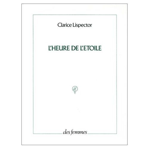 Emprunter L'heure de l'étoile livre