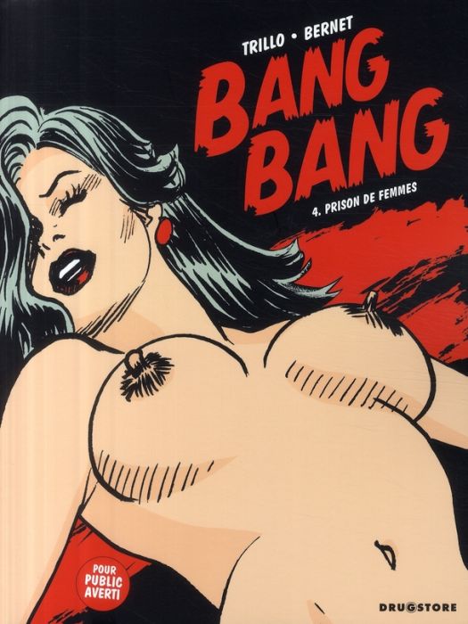 Emprunter Bang Bang Tome 4 : Prison de femmes livre