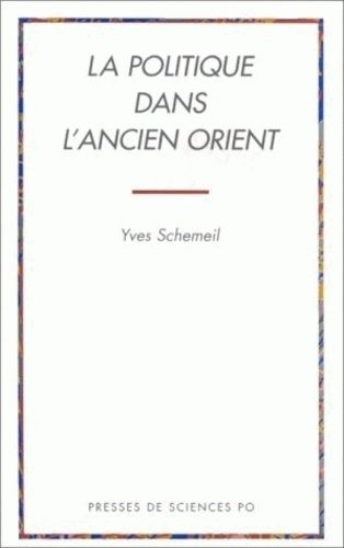 Emprunter La politique dans l'ancien Orient livre