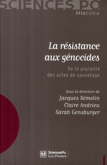 Emprunter La résistance aux génocides. De la pluralité des actes de sauvetage livre