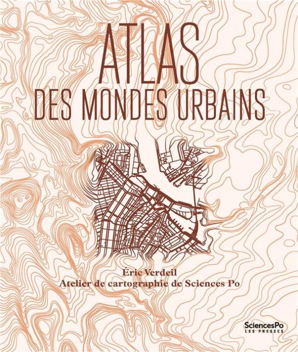 Emprunter Atlas des mondes urbains livre