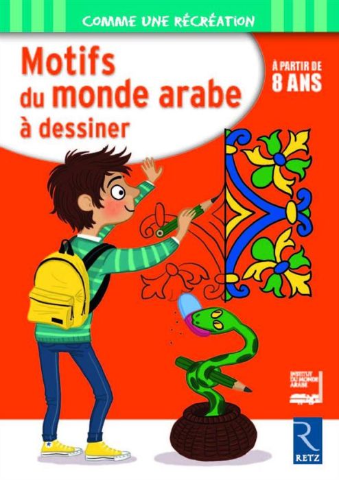 Emprunter Motifs du monde arabe à dessiner. A partir de 8 ans livre