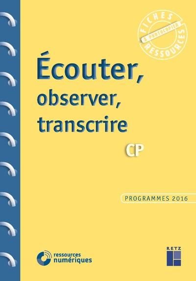 Emprunter Ecouter, observer, transcrire CP. Avec 1 CD-ROM livre