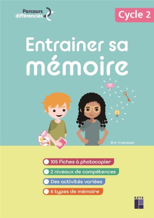 Emprunter Entraîner sa mémoire Cycle 2 livre