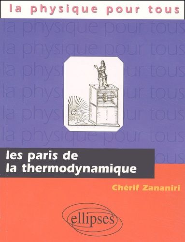 Emprunter Les paris de la thermodynamique livre