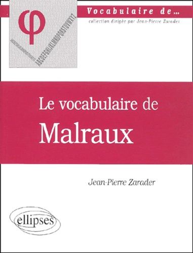 Emprunter Le vocabulaire de Malraux livre