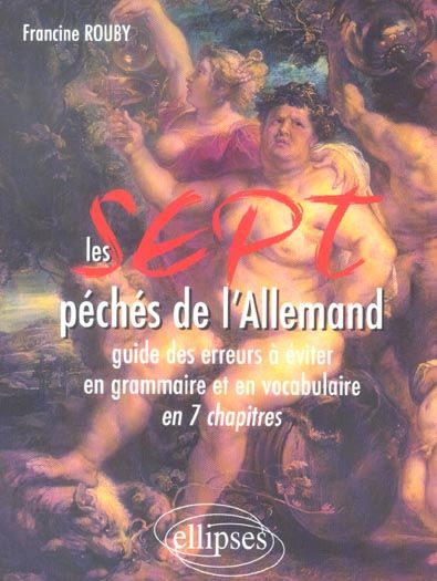 Emprunter Les 7 péchés de l'Allemand livre