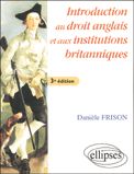 Emprunter Introduction au droit anglais et aux institutions britanniques. 3e édition livre