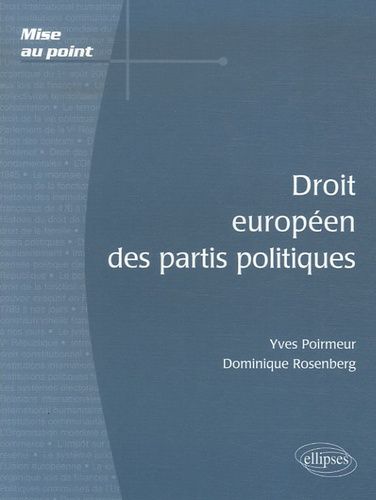 Emprunter Droit européen des partis politiques livre