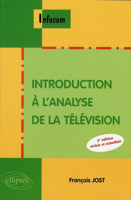 Emprunter Introduction à l'analyse de la télévision. 3e édition revue et corrigée livre