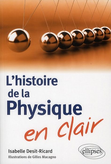 Emprunter L'histoire de la physique en clair livre