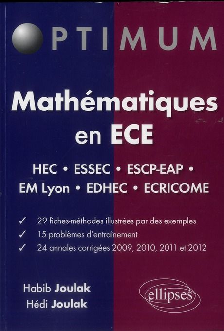 Emprunter Mathématiques en ECE. fiches-méthodes, problèmes et annales corrigées (2009-2012) livre