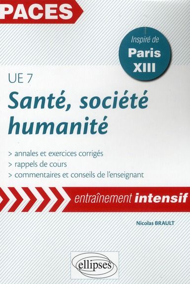 Emprunter Santé, société, humanité UE7. Annales et exercices corrigés, inspiré de Paris XIII livre