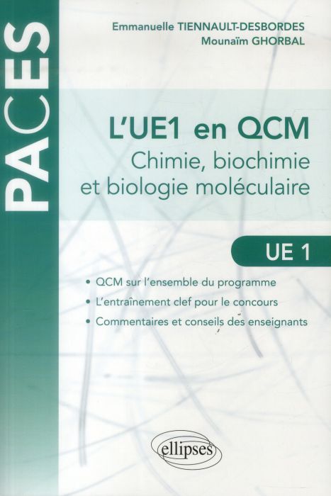 Emprunter L'UE1 en QCM. Chimie, biochimie, biologie moléculaire livre