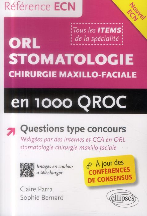 Emprunter ORL, stomatologie et chirurgie maxillo-faciale en 1 000 QROC livre