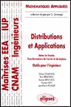 Emprunter DISTRIBUTIONS ET APPLICATIONS. Séries de Fourier, Transformations de Fourier et de Laplace, Outils p livre