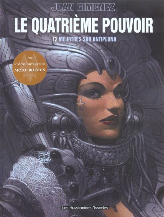 Emprunter Le quatrième pouvoir Tome 2 : Meurtres sur Antiplona livre