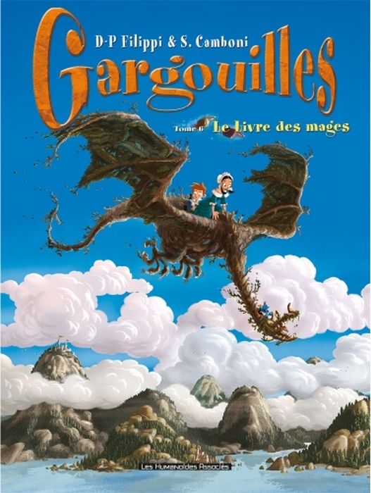 Emprunter Gargouilles Tome 6 : Le Livre des mages livre