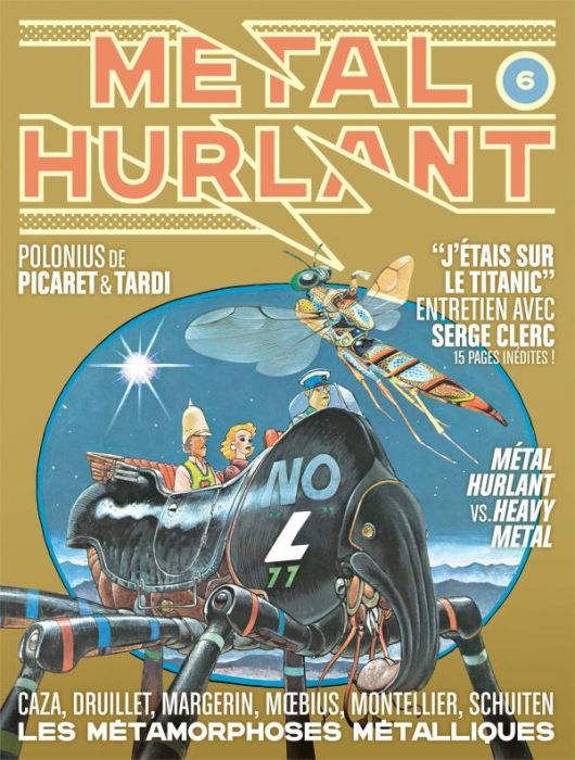 Emprunter Métal hurlant N° 6 : Les métamorphoses métalliques livre