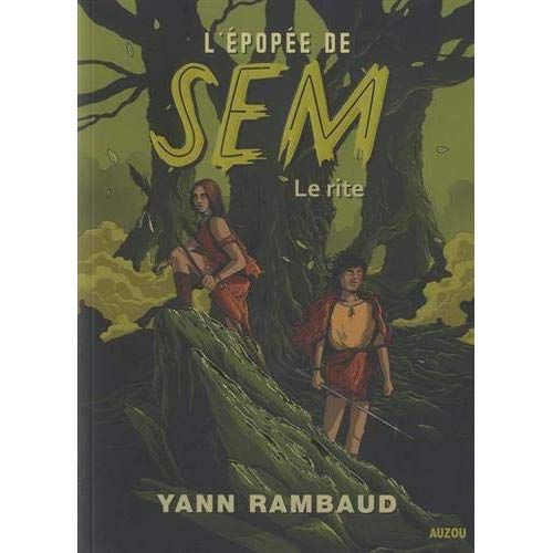 Emprunter L'épopée de Sem Tome 1 : Le rite livre