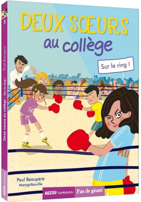 Emprunter Deux soeurs au collège Tome 3 : Sur le ring ! livre