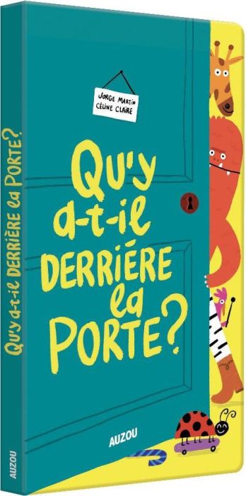 Emprunter Qu'y a-t-il derrière la porte ? livre