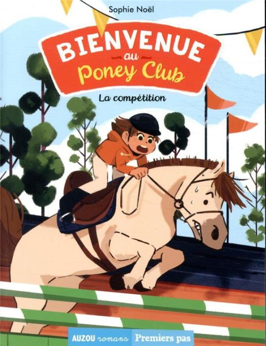 Emprunter Bienvenue au Poney Club Tome 2 : La compétition livre