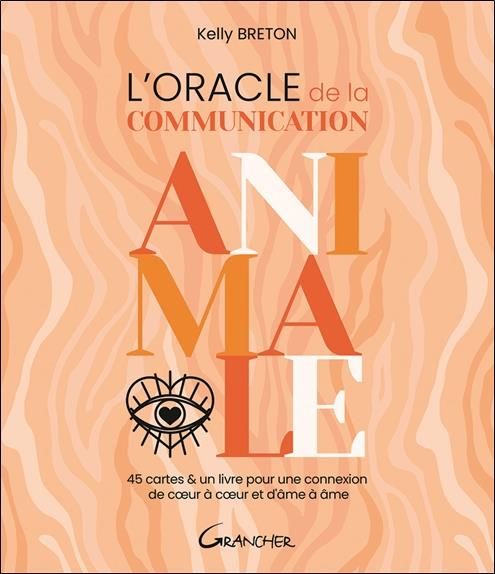 Emprunter L'oracle de la communication animale. 45 cartes & un livre pour une connexion de coeur à coeur et d' livre