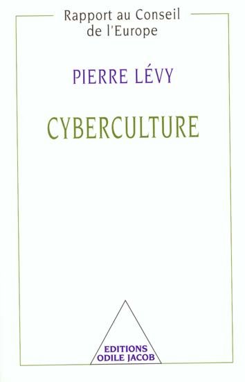 Emprunter Cyberculture. Rapport au conseil de l'Europe dans le cadre du projet Nouvelles technologies, coopéra livre