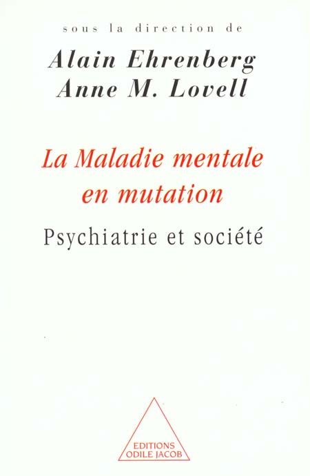 Emprunter La maladie mentale en mutation. Psychiatrie et société livre