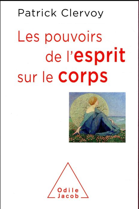 Emprunter Les pouvoirs de l'esprit sur le corps livre