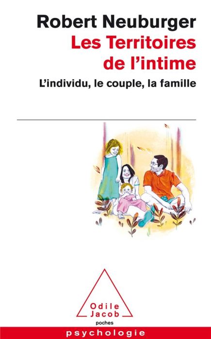 Emprunter Les territoires de l'intime. L'individu, le couple, la famille livre