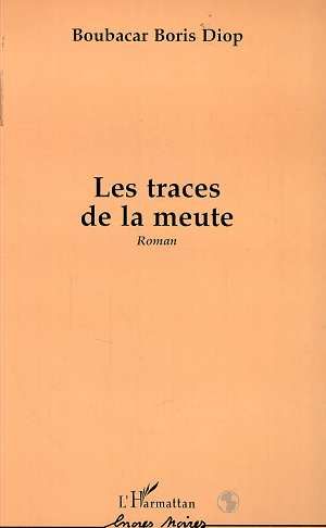 Emprunter Les traces de la meute livre