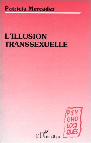 Emprunter L'illusion transsexuelle livre