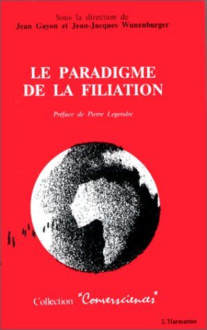 Emprunter Le paradigme de la filiation livre