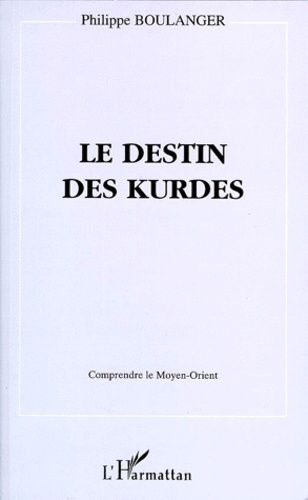 Emprunter Le destin des Kurdes livre