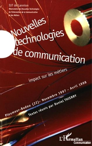 Emprunter NOUVELLES TECHNOLOGIES DE COMMUNICATION. Impact sur les métiers livre