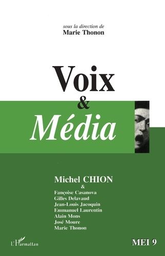 Emprunter MEI N° 9 : VOIX ET MEDIA livre