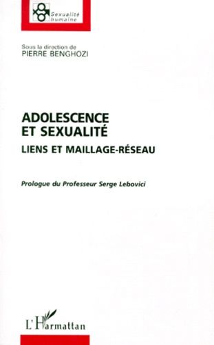 Emprunter ADOLESCENCE ET SEXUALITE. Liens et maillage-réseau livre