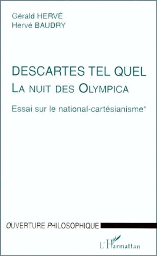 Emprunter LA NUIT DES OLYMPICA. ESSAI SUR LE NATIONAL-CARTESIANISME. Tome 1, Descartes tel quel livre