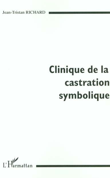 Emprunter Clinique de la castration symbolique livre